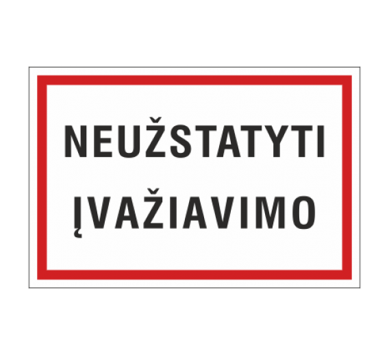 Darbo saugos prekės. Saugos ženklai, aptvėrimo juostos. Lipdukas DRP/04 Neužstatyti įvažiavimo 200X300 mm 